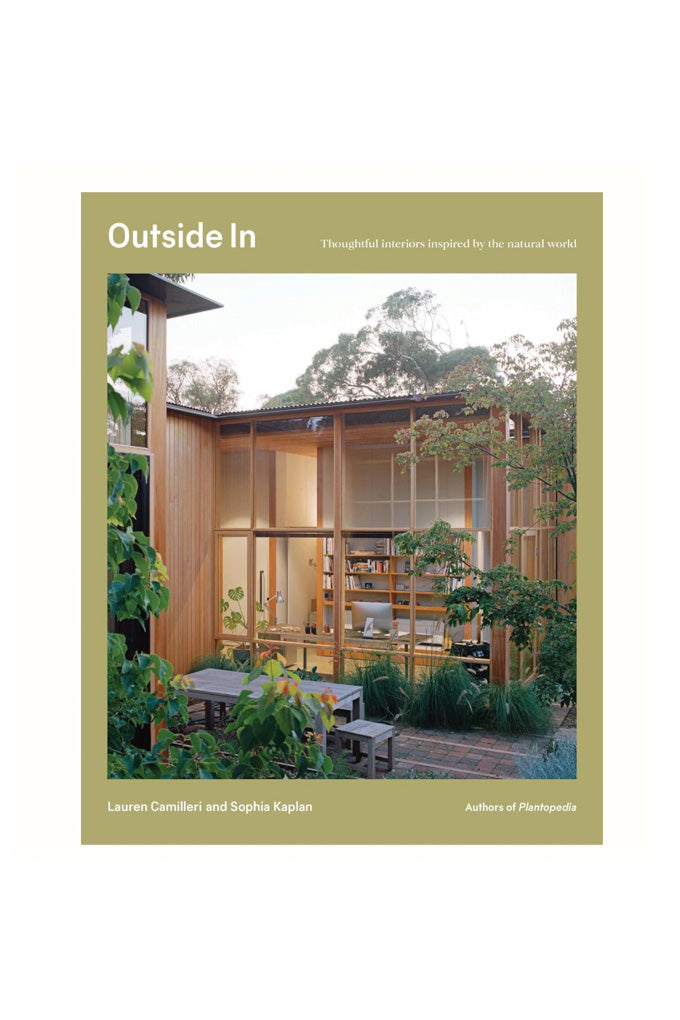 Outside In - Thoughtful Interiors Inspired By The Natural World